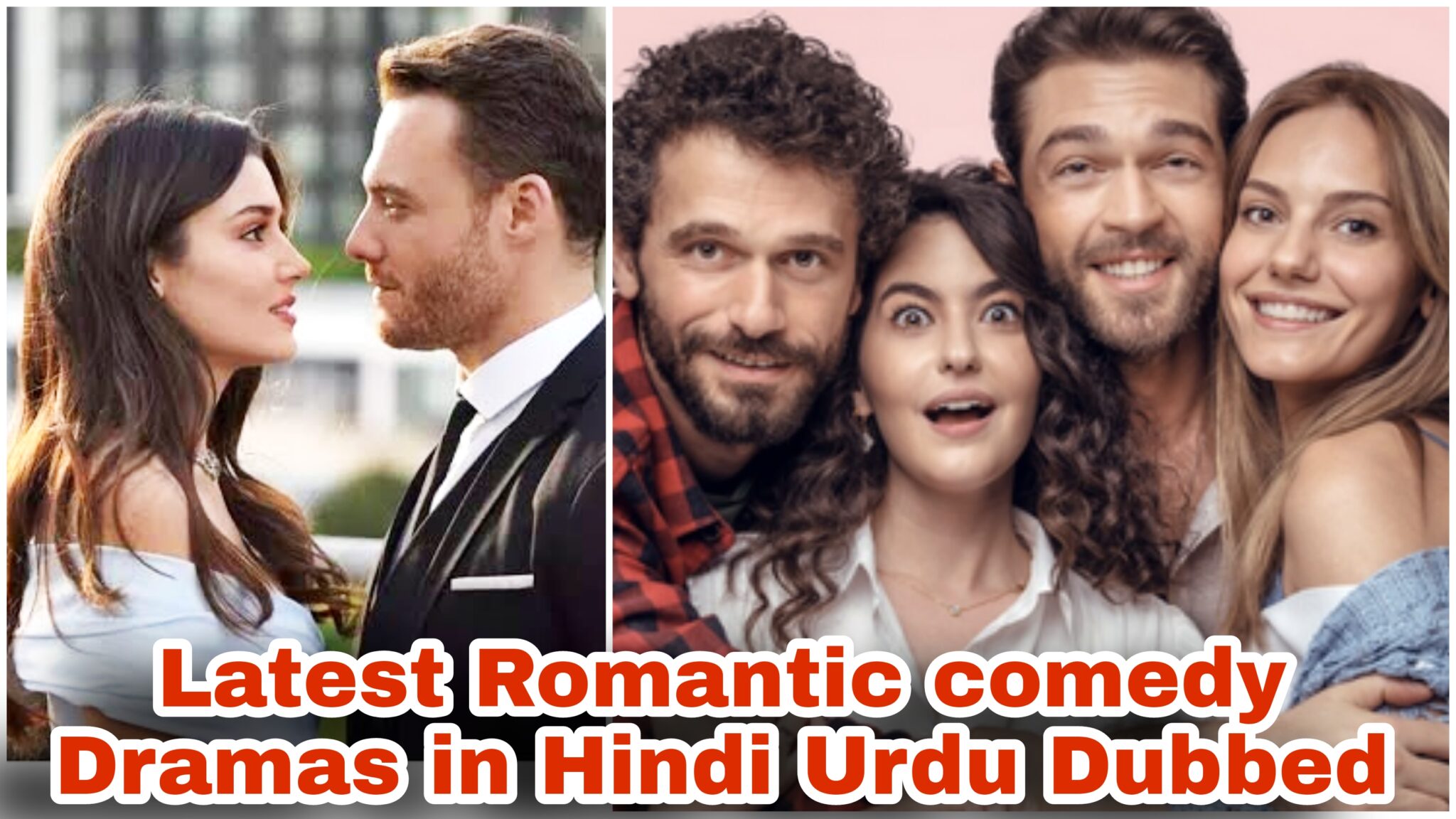 8-latest-romantic-comedy-turkish-dramas-in-hindi-urdu-dubbed-turkish