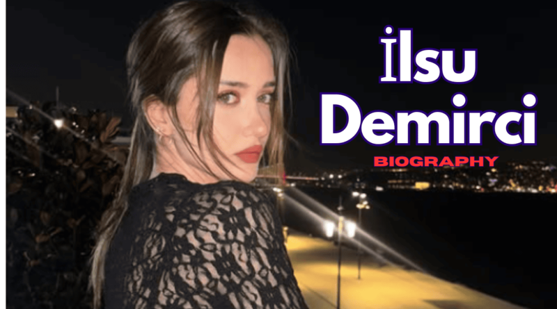 İlsu Demirci